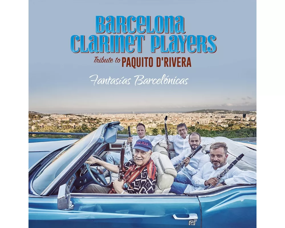 Fantasias Barcelonicas-A Tribute to Paquito D'Ri