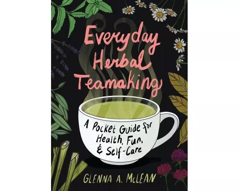Everyday Herbal Teamaking