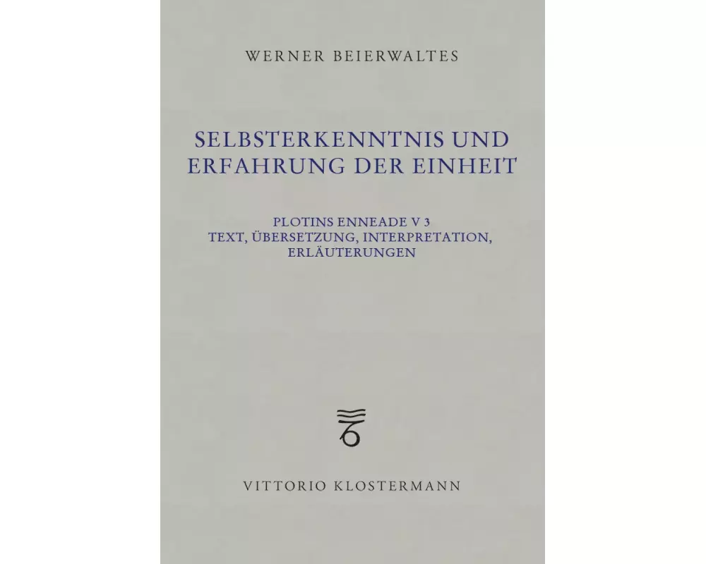 Selbsterkenntnis und Erfahrung der Einheit