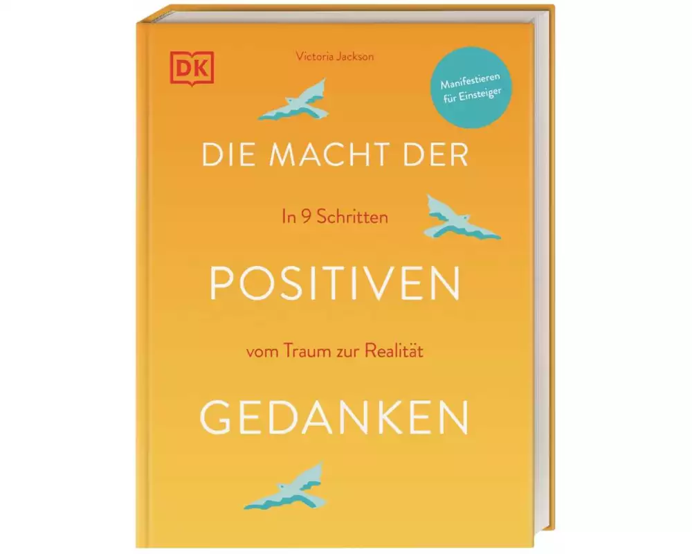 Die Macht der positiven Gedanken