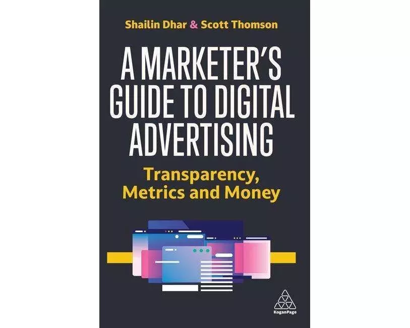 A Marketer's Guide to Digital Advertising