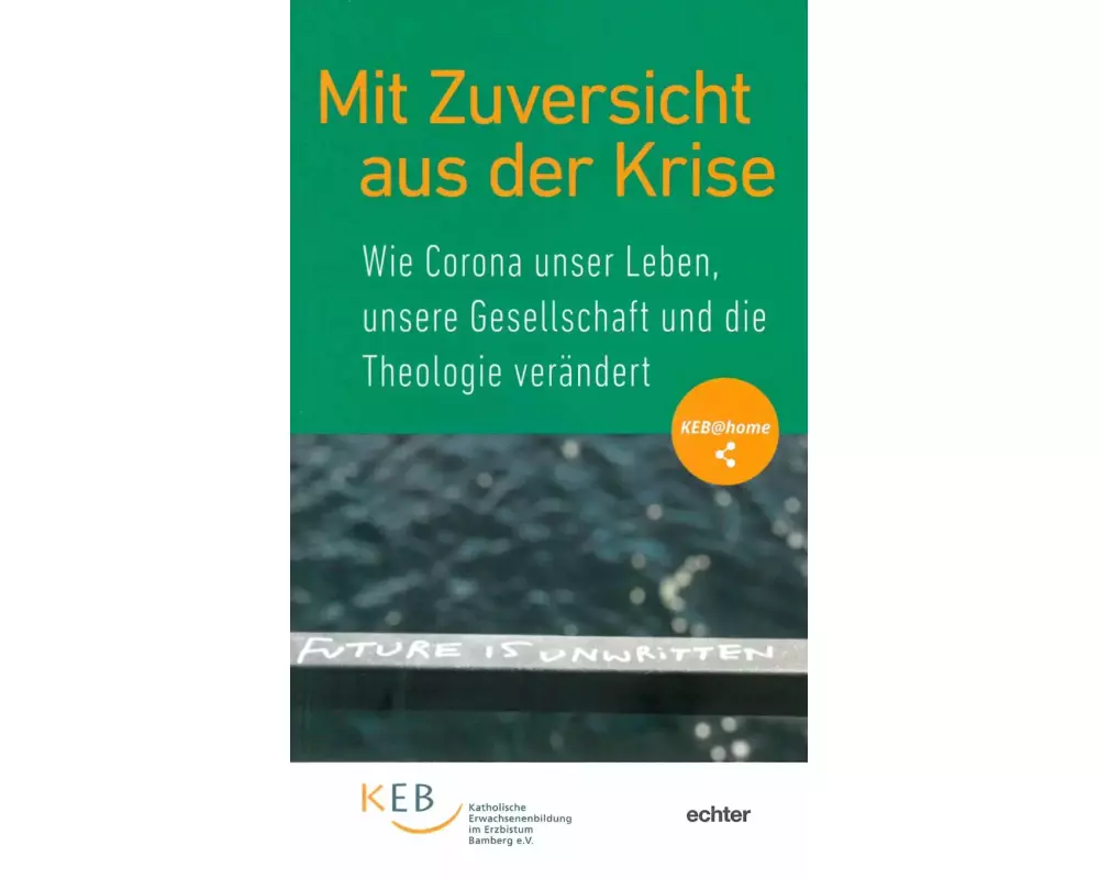 Mit Zuversicht aus der Krise
