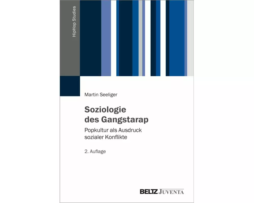 Soziologie des Gangstarap