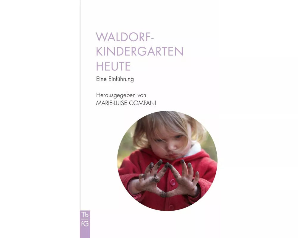 Waldorfkindergarten heute
