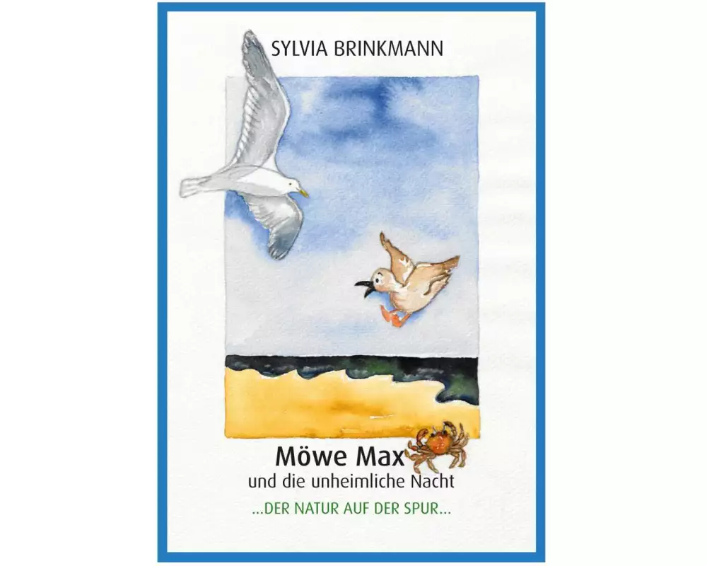 Möwe Max und die unheimliche Nacht