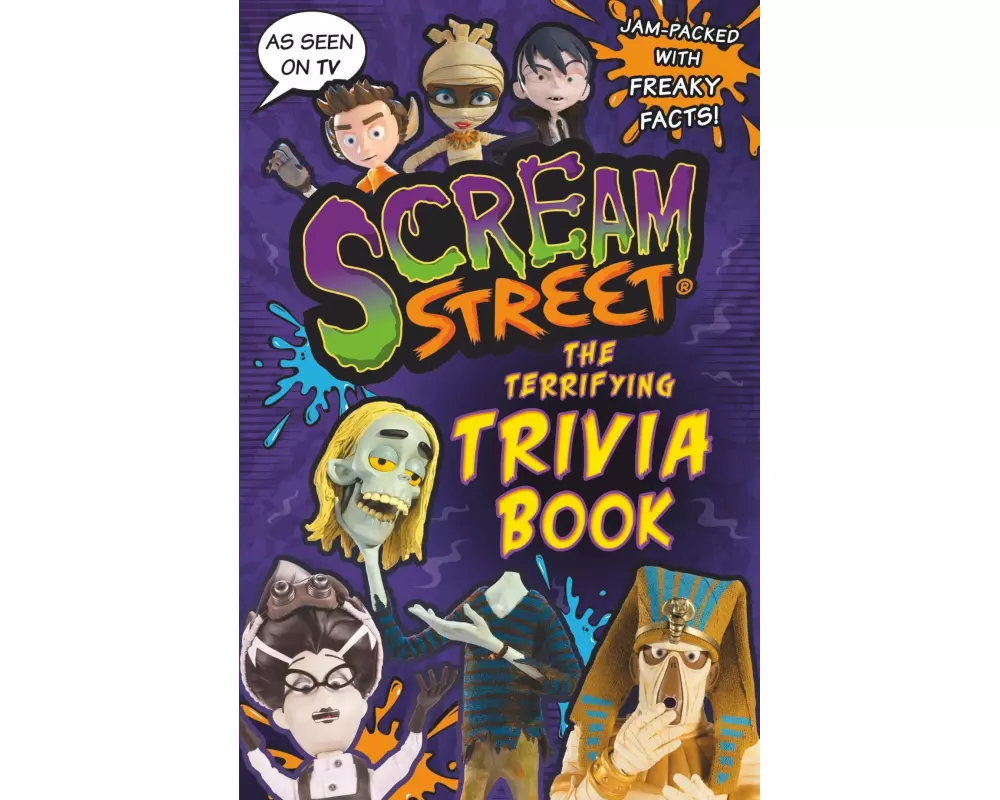 Scream Street: The Terrifying Trivia Book