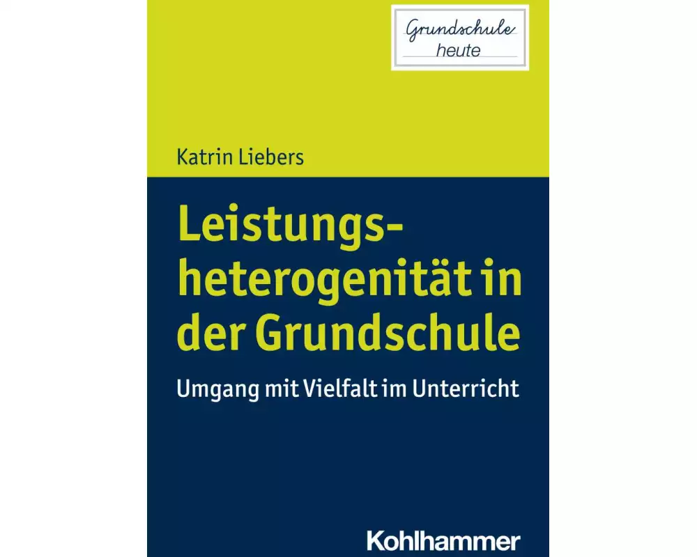 Leistungsheterogenität in der Grundschule