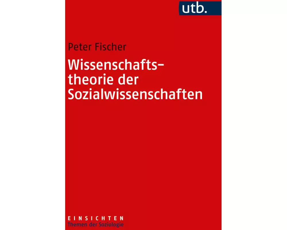 Wissenschaftstheorie der Sozialwissenschaften