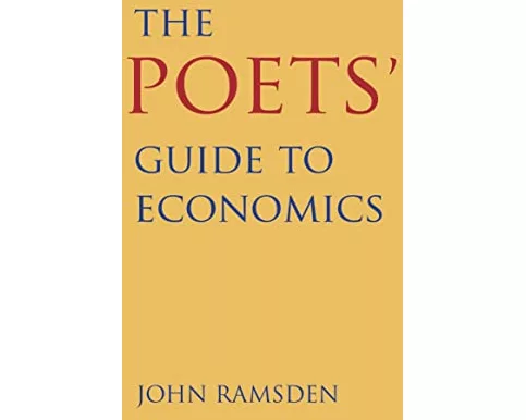 The Poets' Guide to Economics