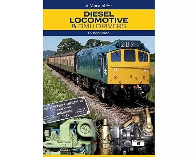 A Manual for Diesel Locomotive & DMU Drivers