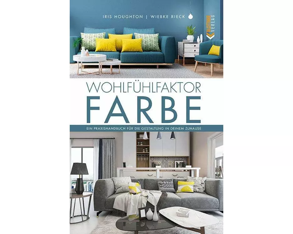 Wohlfühlfaktor Farbe