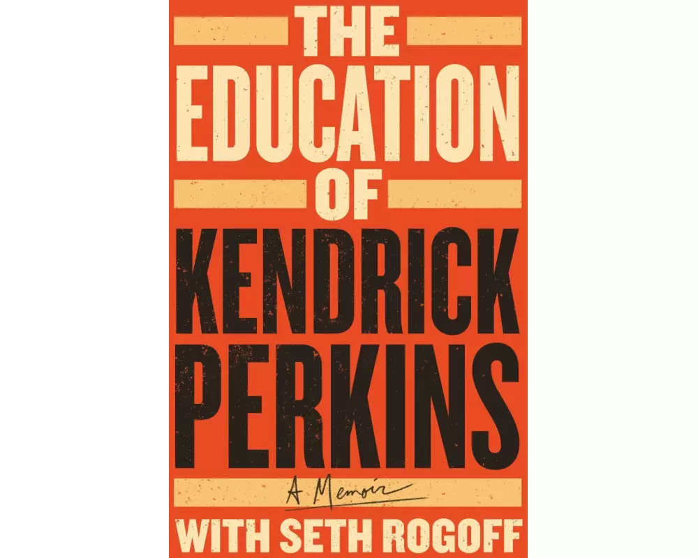 The Education of Kendrick Perkins