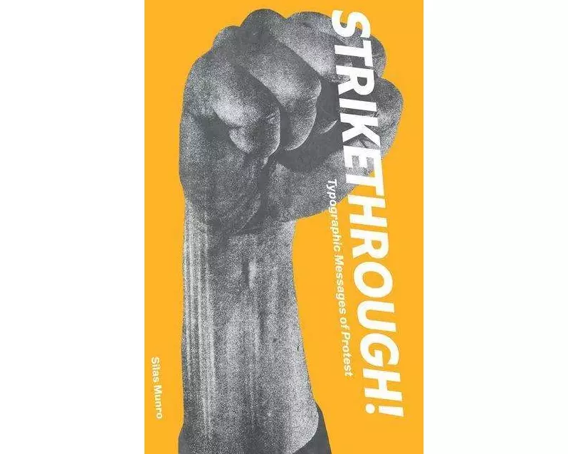 Strikethrough: Typographic Messages of Protest