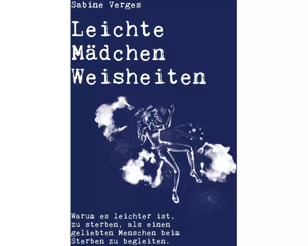 Leichte Mädchen Weisheiten