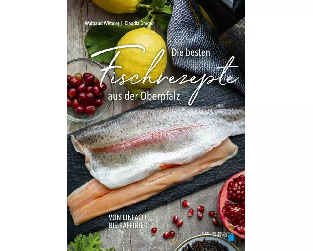 Die besten Fischrezepte aus der Oberpfalz