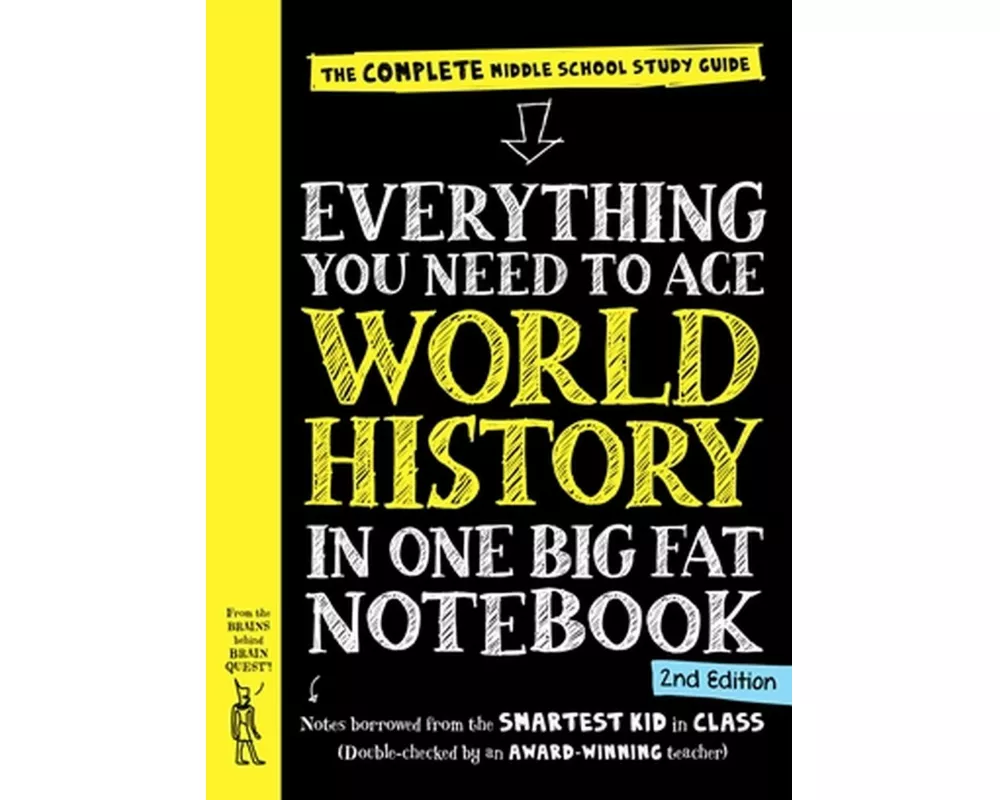 Everything You Need to Ace World History in One Big Fat Notebook, 2nd Edition