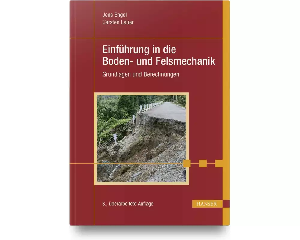 Einführung in die Boden- und Felsmechanik