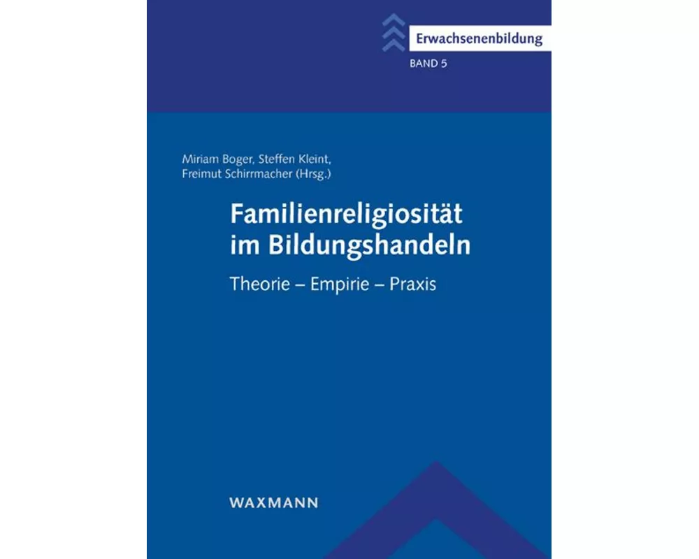 Familienreligiosität im Bildungshandeln
