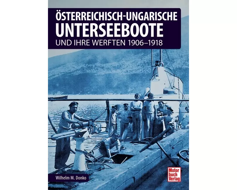 Österreichisch-ungarische Unterseeboote