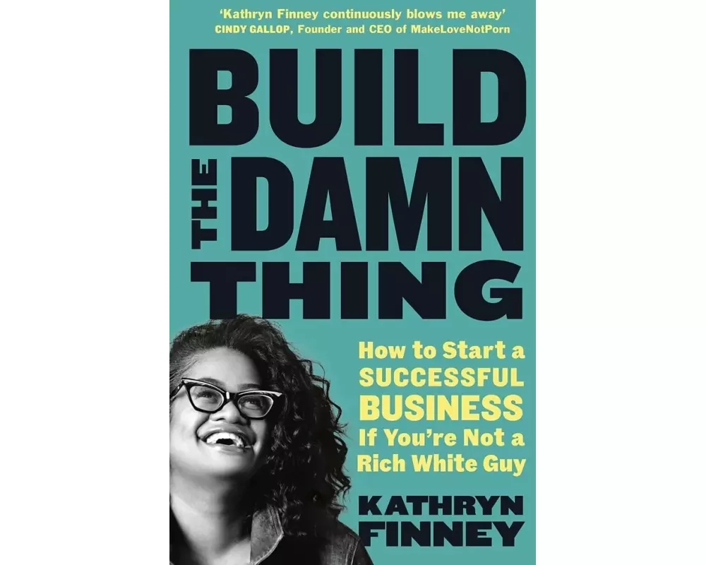 Build The Damn Thing