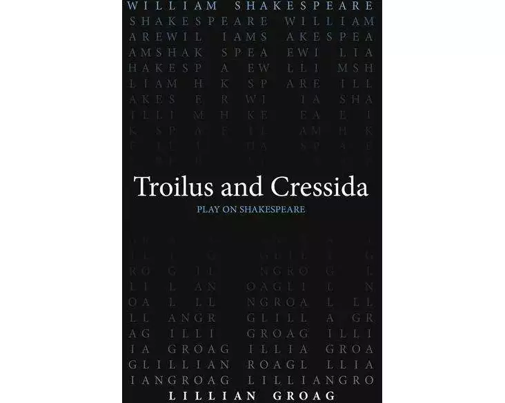 Troilus and Cressida