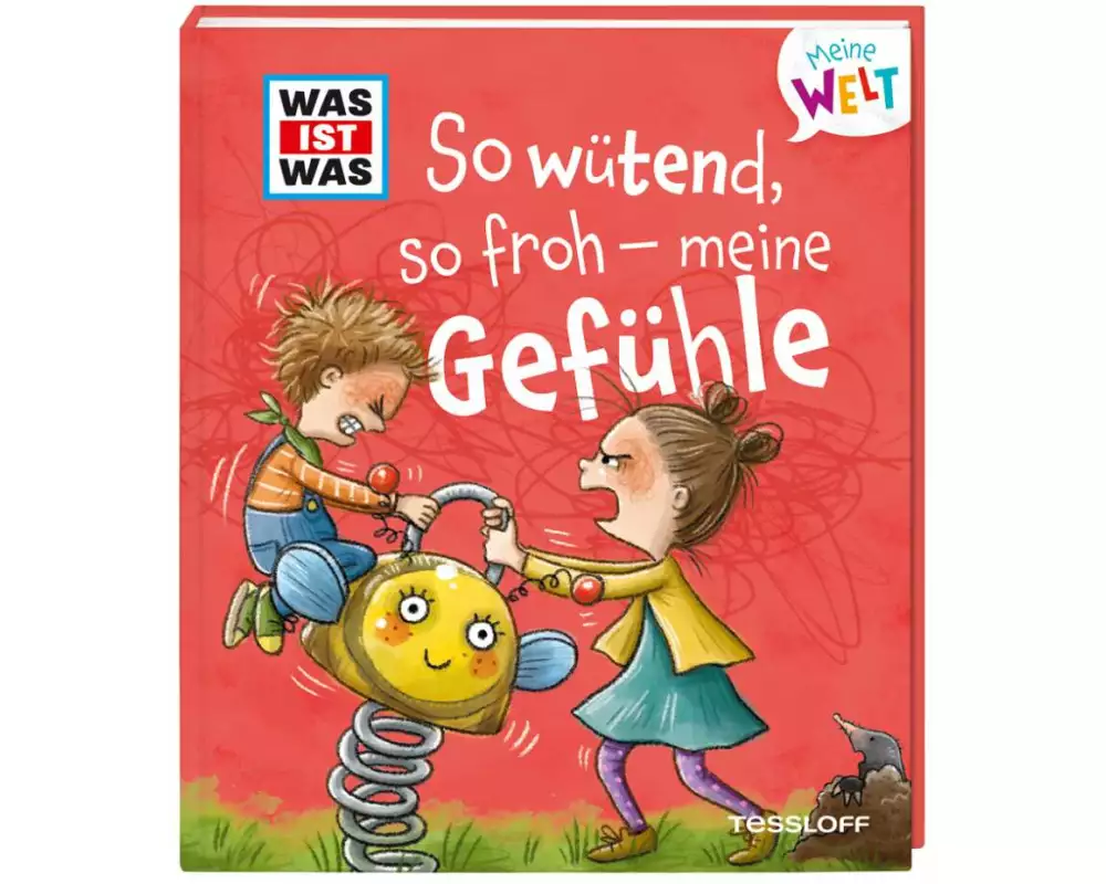 WAS IST WAS Meine Welt Band 1 So wütend, so froh - meine Gefühle