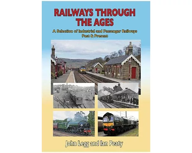 Railways Through the Ages