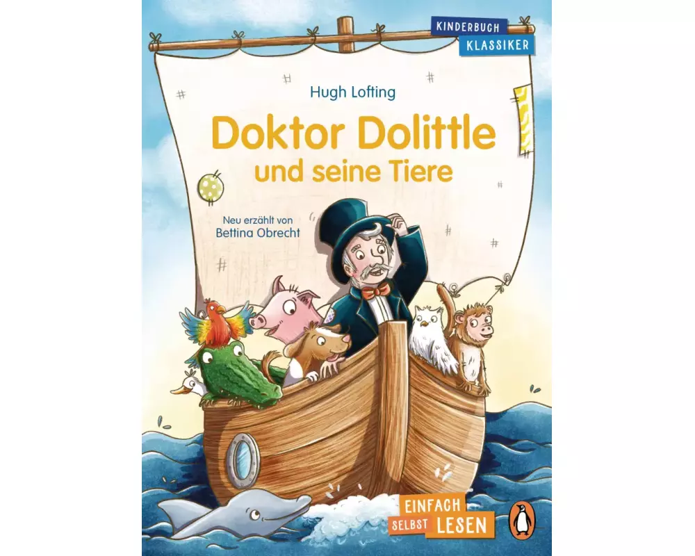 Doktor Dolittle und seine Tiere