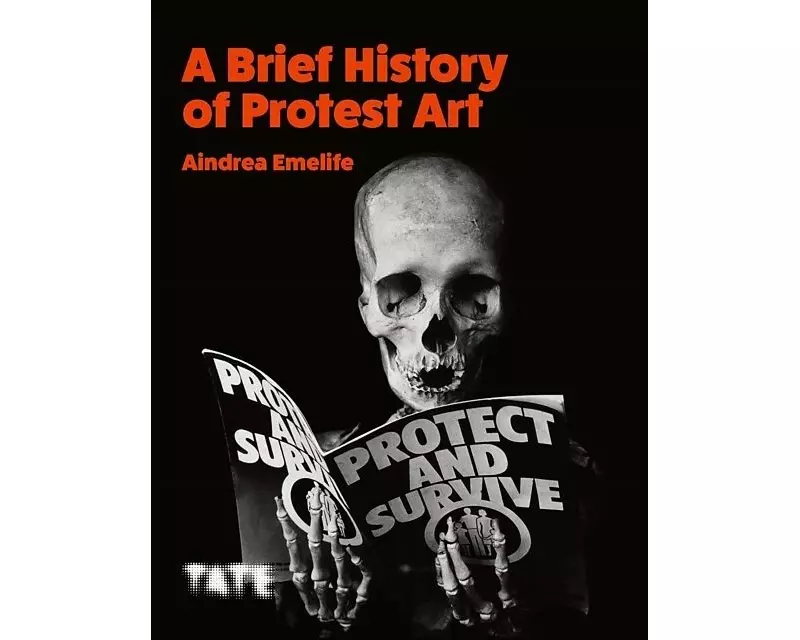 A Brief History of Protest Art