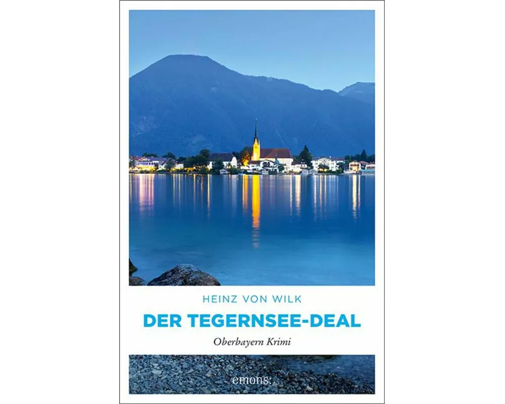 Der Tegernsee-Deal