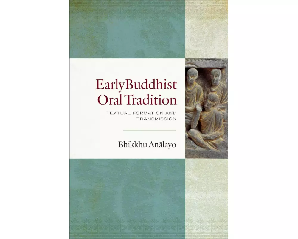Early Buddhist Oral Tradition