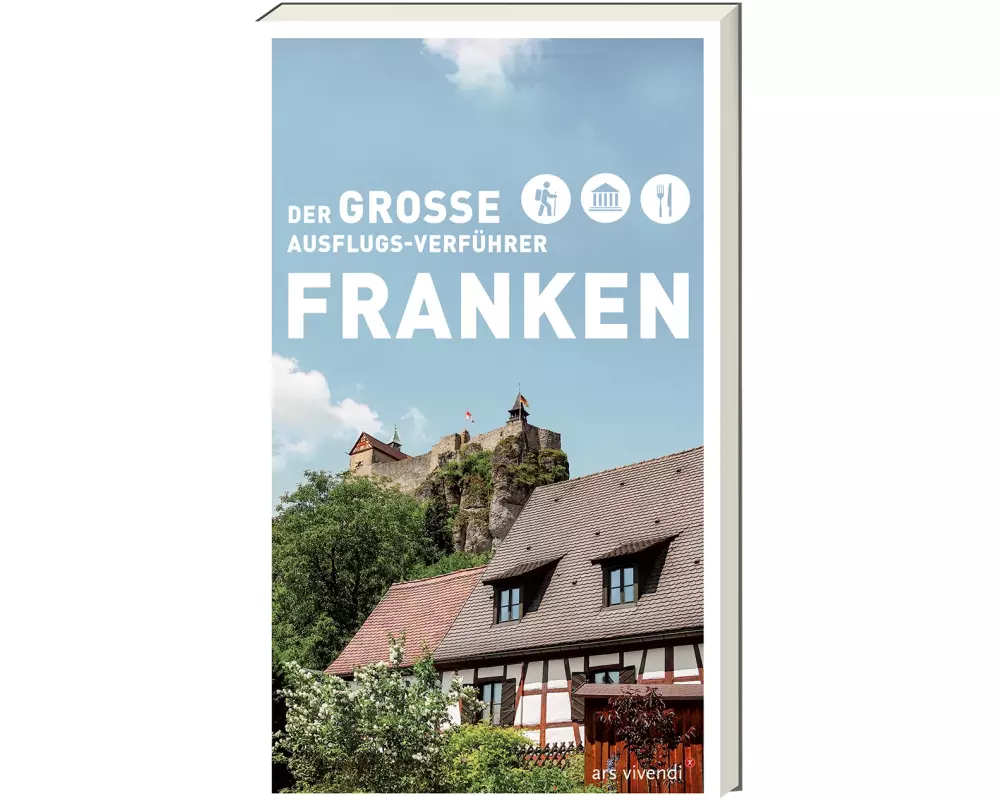 Der große Ausflugsverführer Franken