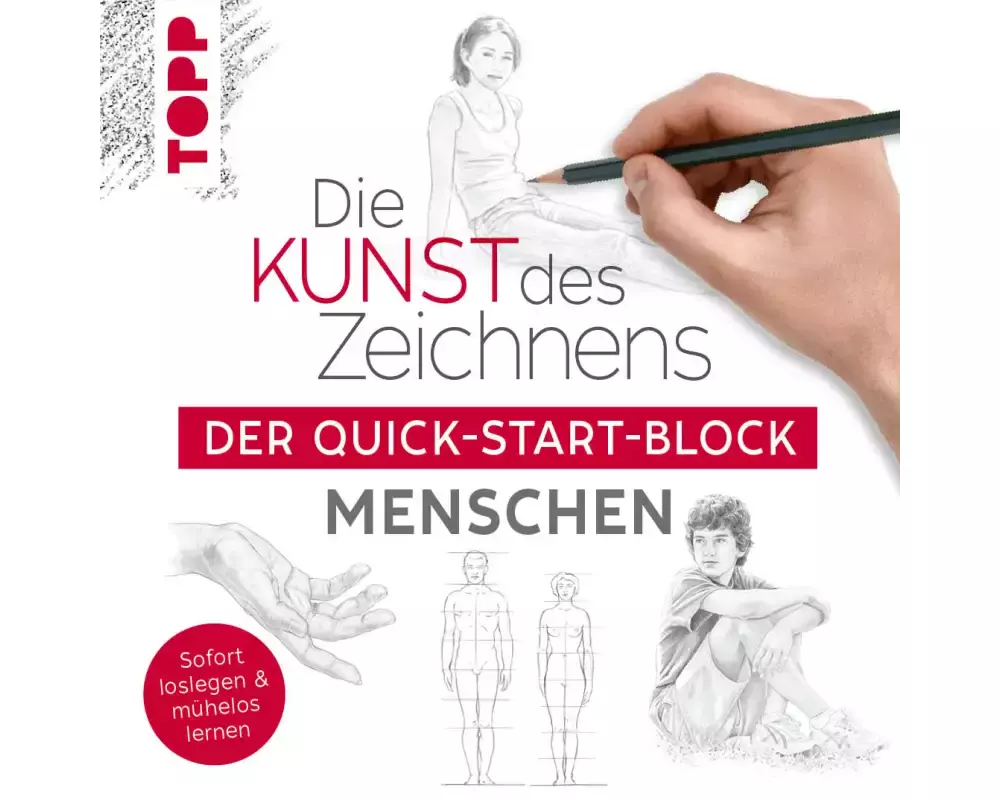 Die Kunst des Zeichnens Menschen. Der Quick-Start-Block
