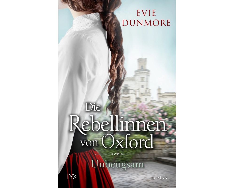 Die Rebellinnen von Oxford - Unbeugsam