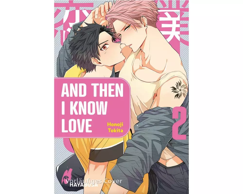 And Then I Know Love 2
