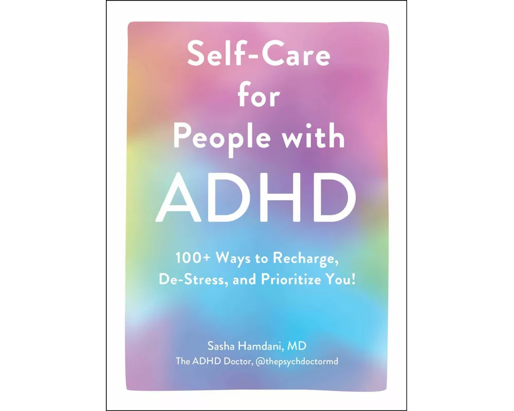 Self-Care for People with ADHD