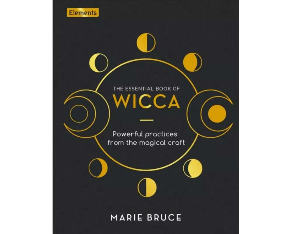 The Essential Book of Wicca