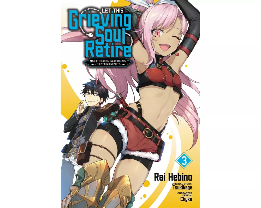 Let This Grieving Soul Retire, Vol. 3 (manga)