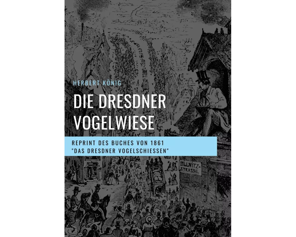 Die Dresdner Vogelwiese
