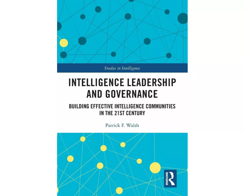 Intelligence Leadership and Governance