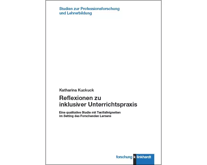 Reflexionen zu inklusiver Unterrichtspraxis