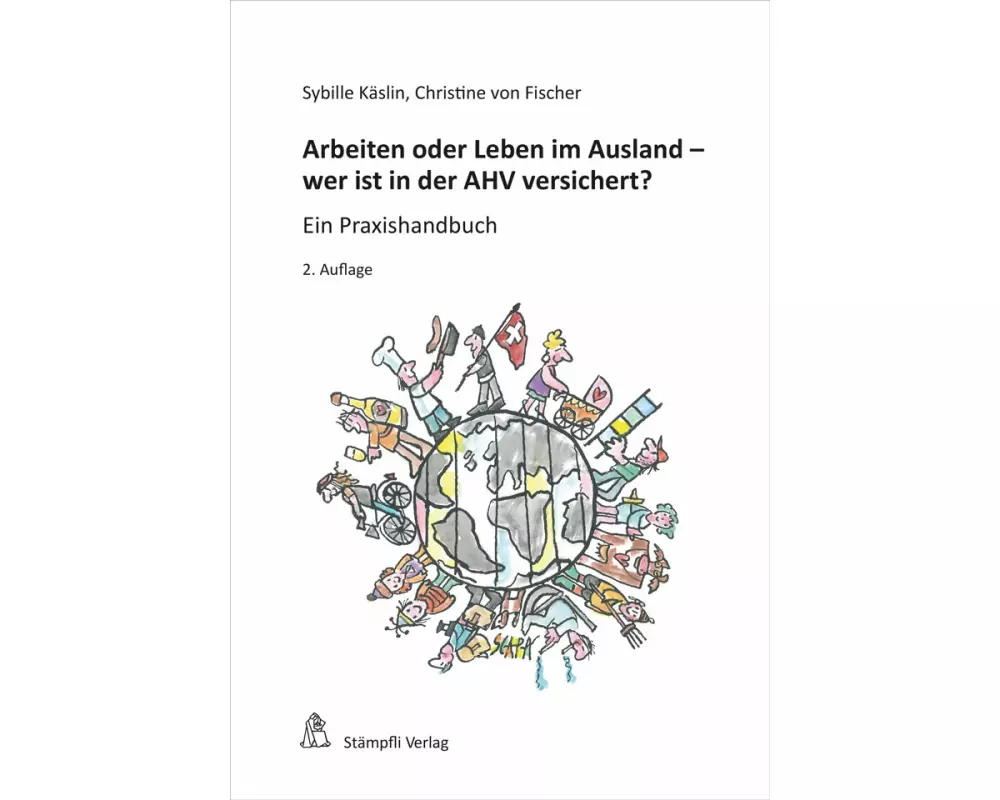 Arbeiten oder Leben im Ausland - wer ist in der AHV versichert?