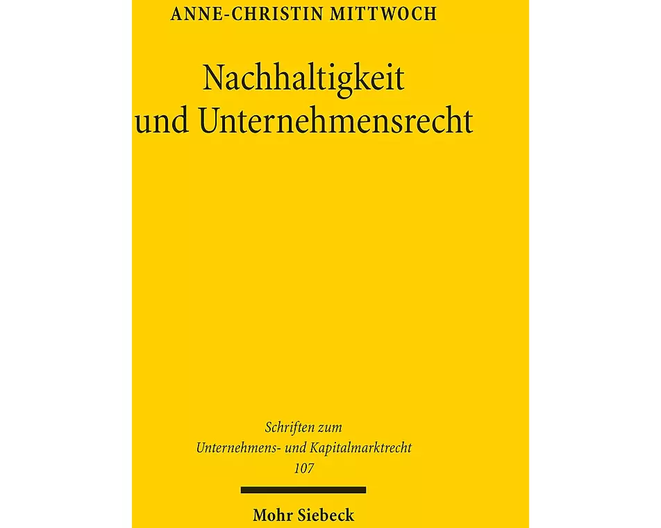 Nachhaltigkeit und Unternehmensrecht