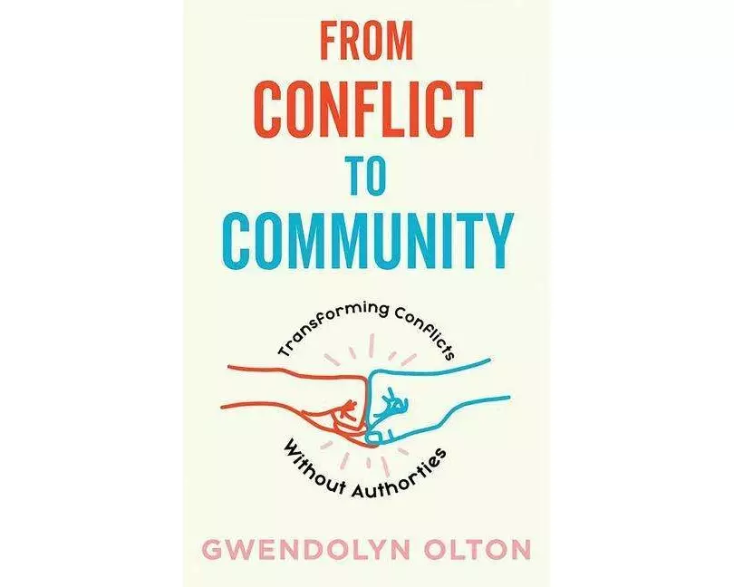 From Conflict To Community