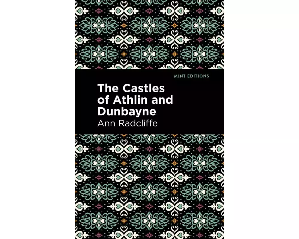 The Castles of Athlin and Dunbayne