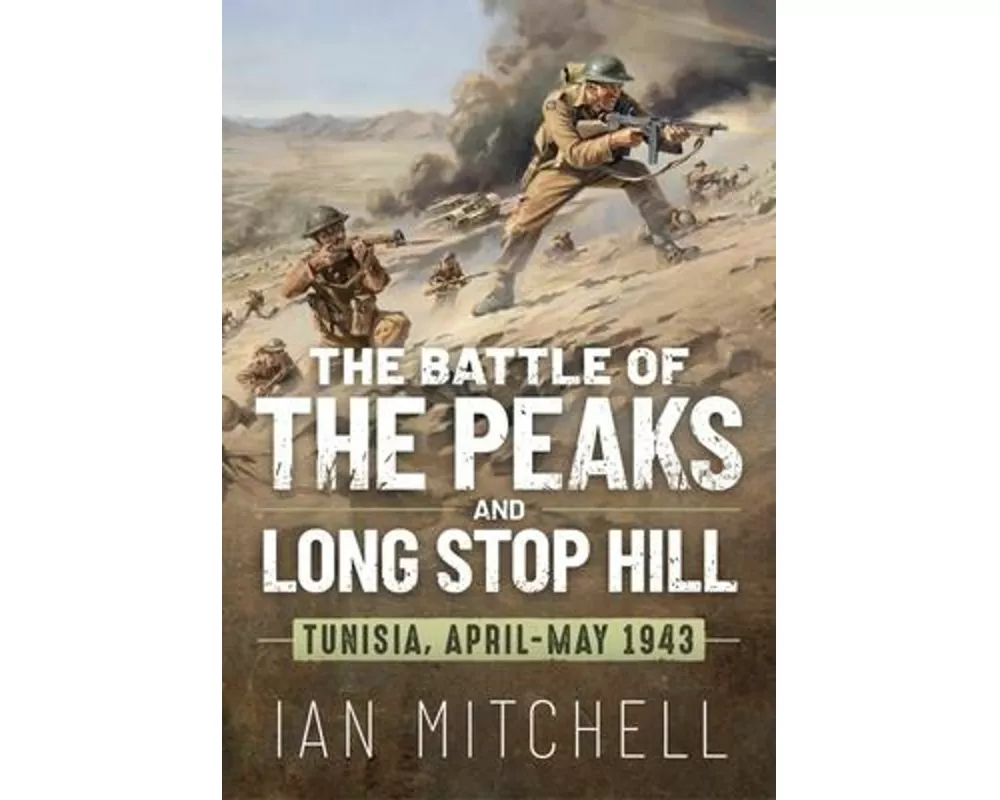 The Battle of the Peaks and Long Stop Hill
