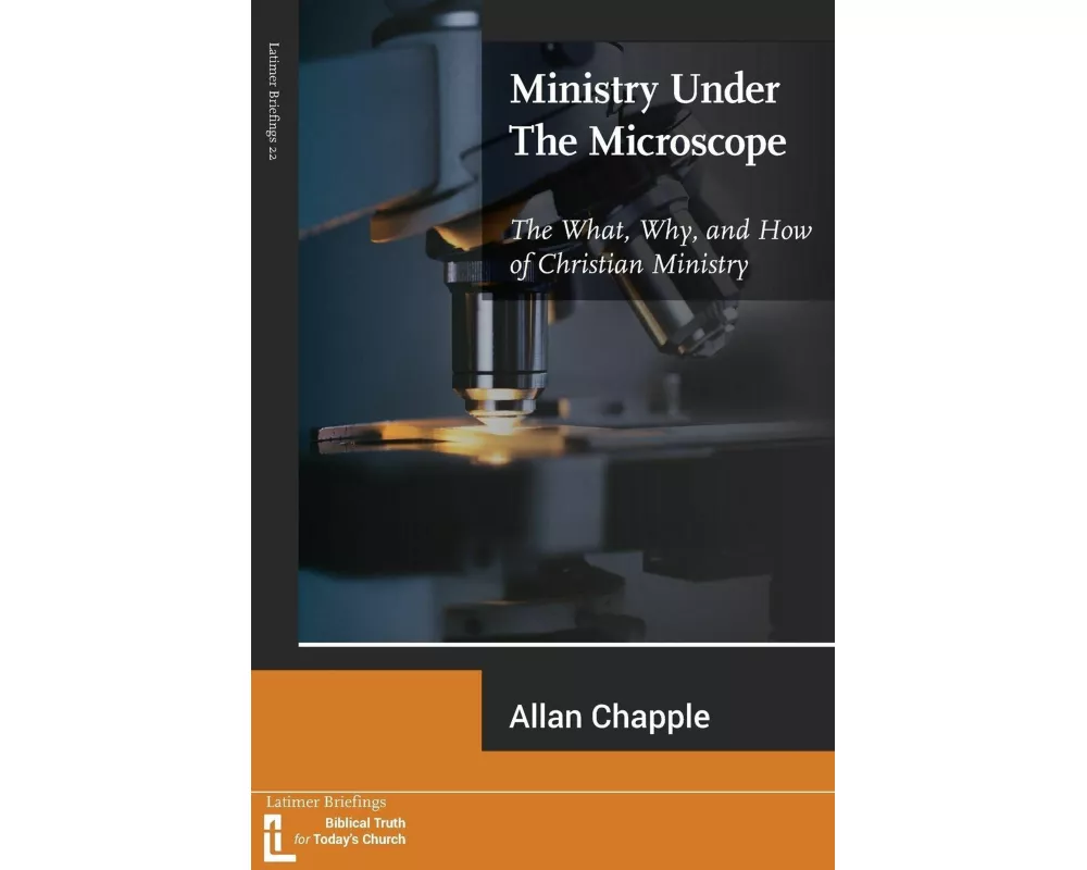 Ministry Under The Microscope