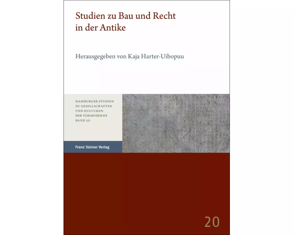 Studien zu Bau und Recht in der Antike