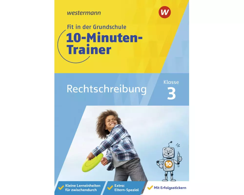 Fit in der Grundschule - 10-Minuten-Trainer. Rechtschreibung