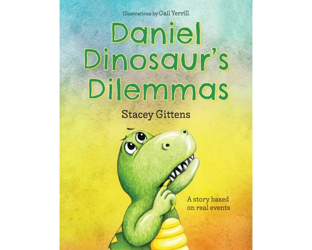 Daniel Dinosaur's Dilemmas